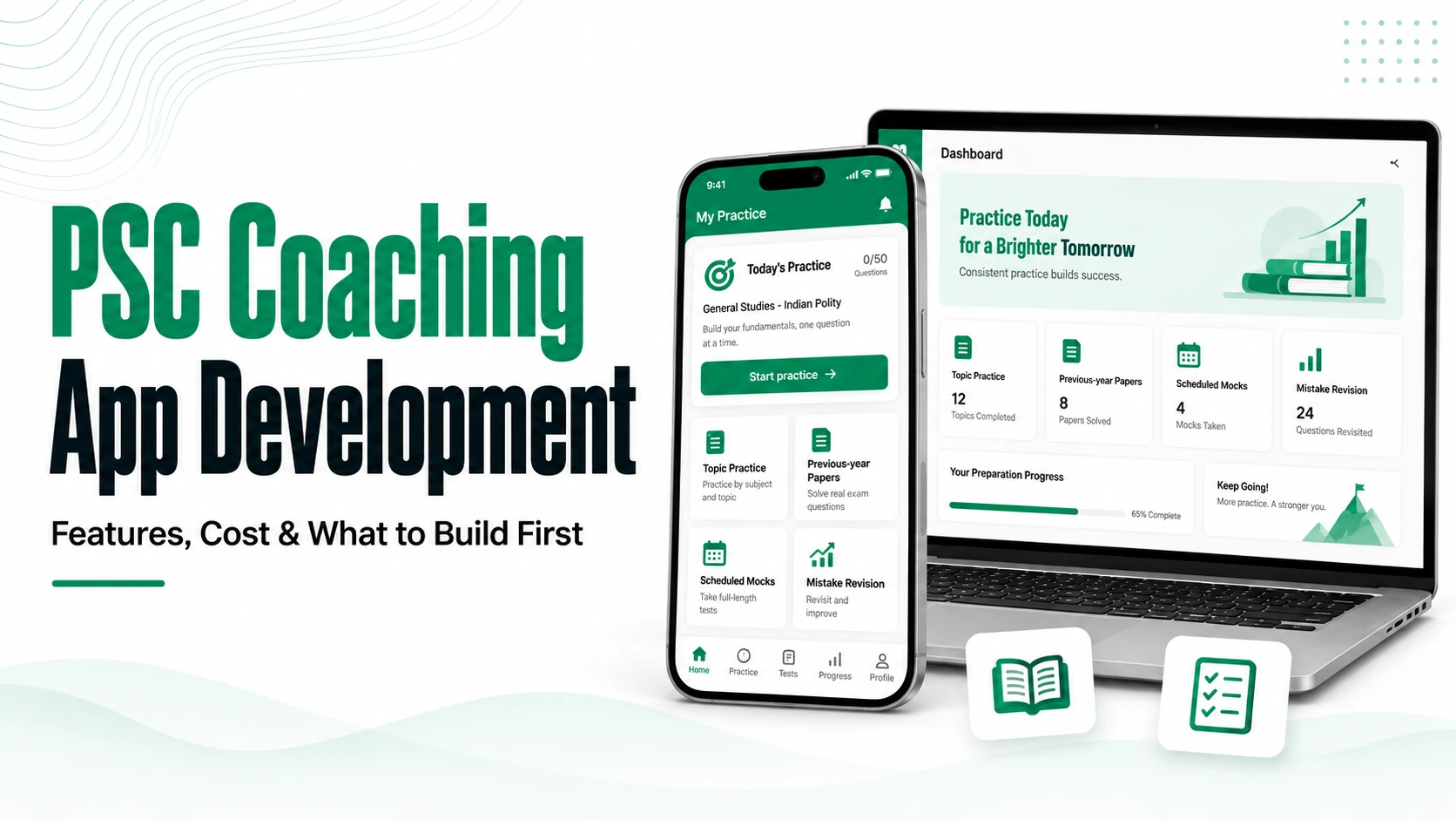 PSC coaching app practice dashboard on a smartphone and laptop with topic practice, previous-year papers, scheduled mocks, and mistake revision